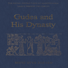 Dietz Otto Edzard - Gudea and his Dynasty (The Royal Inscriptions of Mesopotamia Early Periods, RIME3 1) [Retail] (2)